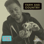 Farm and Country Saturday 11 AM