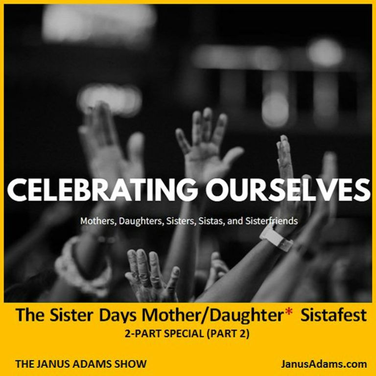 The Sister Days Mother/Daughter Sistafest, PT2
